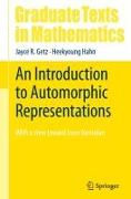 An Introduction to Automorphic Representations