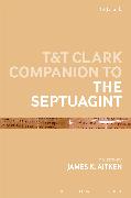 T&T Clark Companion to the Septuagint