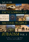 T&T Clark Encyclopedia of Second Temple Judaism Volume One