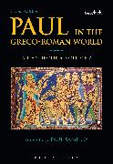 Paul in the Greco-Roman World: A Handbook