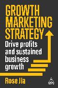 Growth Marketing Strategy