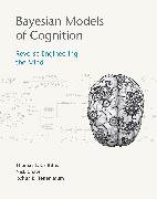 Bayesian Models of Cognition