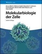 Molekularbiologie der Zelle