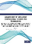 Advancement of Intelligent Computational Methods and Technologies