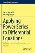 Applying Power Series to Differential Equations