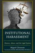 Institutional Harassment