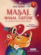 Masal Masal Üstüne 1