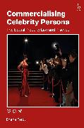 Commercialising Celebrity Persona