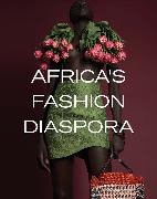 Africa's Fashion Diaspora