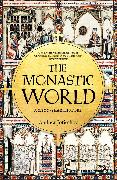 The Monastic World