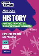 Oxford Revise: AQA GCSE History: America, 1920-1973: Opportunity and inequality Complete Revision and Practice