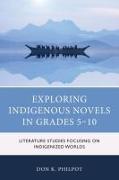 Exploring Indigenous Novels in Grades 5–10