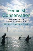 Feminist Conservation