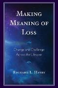 Making Meaning of Loss