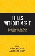 Titles Without Merit