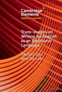 Trans-studies on Writing for English as an Additional Language