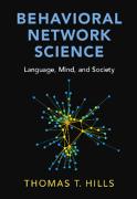 Behavioral Network Science