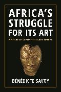 Africa’s Struggle for Its Art