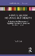 Private Sector Housing and Health