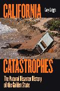 California Catastrophes