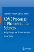 ADME Processes in Pharmaceutical Sciences