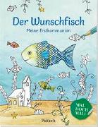 Der Wunschfisch. Mal doch mal! Meine Erstkommunion