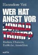 Wer hat Angst vor Donald Trump?