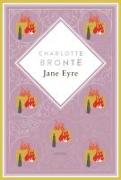 Charlotte Brontë, Jane Eyre. Schmuckausgabe mit Silberprägung