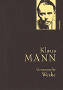 Klaus Mann, Gesammelte Werke (mit „Mephisto“, ausgewählten Erzählungen, Artikeln und Aufsätzen)