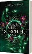 How to Seduce a Sorcerer