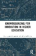 Crowdsourcing for Innovation in Higher Education