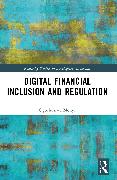 Digital Financial Inclusion and Regulation