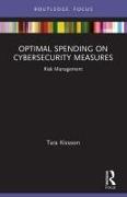 Optimal Spending on Cybersecurity Measures