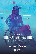 The Patient Factor