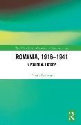 Romania, 1916–1941