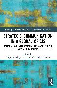 Strategic Communication in a Global Crisis