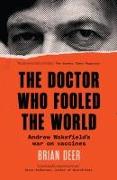 The Doctor Who Fooled the World