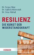 Resilienz – die Kunst der Widerstandskraft