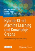 Hybride KI mit Machine Learning und Knowledge Graphs