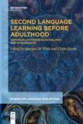 Second Language Learning Before Adulthood