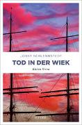 Tod in der Wiek