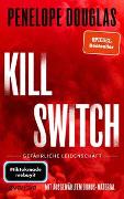 Kill Switch – Gefährliche Leidenschaft