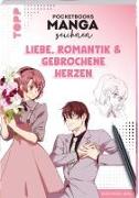 Pocketbooks Manga zeichnen - Teil 2: Liebe, Romantik & gebrochene Herzen