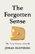 The Forgotten Sense