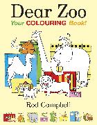 Dear Zoo: Your Colouring Book