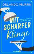 Mit scharfer Klinge