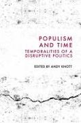 Populism and Time