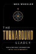 The Turnaround Leader