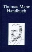 Thomas Mann-Handbuch