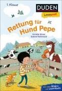 Duden Leseprofi – Rettung für Hund Pepe, 1. Klasse